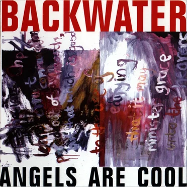 Angels Are Cool by Backwater - album cover