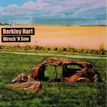 Wreck 'n Sow by Berkley Hart - album cover