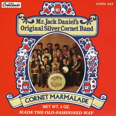 Cornet Marmalade by Mr. Jack Daniel's Original Silver Cornet Band - album cover