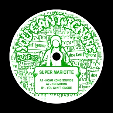 You Can't Ignore by Super Mariotte - album cover