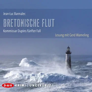 Bretonische Flut: Kommissar Dupins fünfter Fall by Jean‐Luc Bannalec - album cover