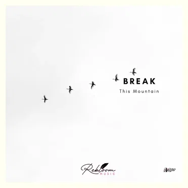 Break This Mountain