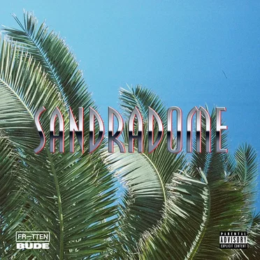 Sandradome by Frittenbude - album cover
