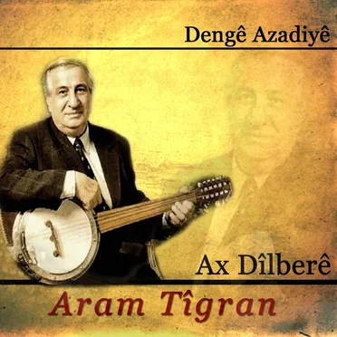 Ax Dîlberê by Aram Tîgran - album cover