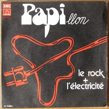 Le Rock + L'électricité by Papillon - album cover