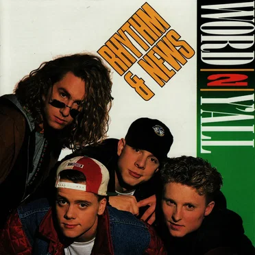 Word 2 Y'all by Rhythm & News - album cover