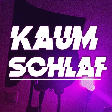 Kaum Schlaf