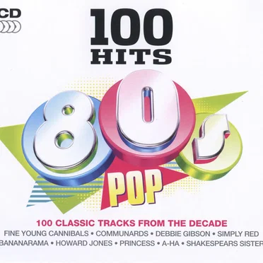 100 Hits: 80s Pop by Various Artists - album cover