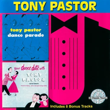 Dance Parade / Your Dance Date With Tony Pastor