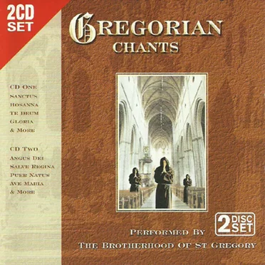 Gregorian Chants by The Brotherhood of Saint Gregory - album cover
