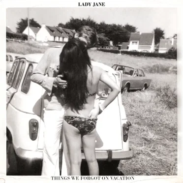 Things We Forgot On Vacation by Lady Jane - album cover