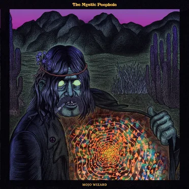 The Mystic Peephole by Mojo Wizard - album cover