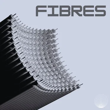 FIBRES