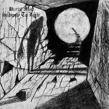 Subway to Light by Burial Mist - album cover