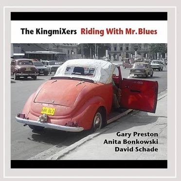 Riding With Mr. Blues by The Kingmixers - album cover