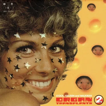 Organ Transplants, Vol. 2 by Stock, Hausen & Walkman - album cover