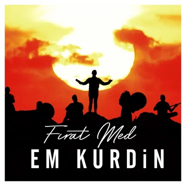 Em Kurdin by Fırat Med - album cover