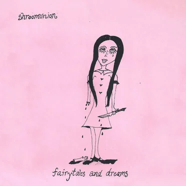 Fairytales and Dreams