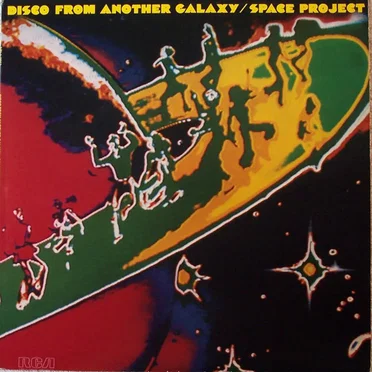 Disco From Another Galaxy by Space Project - album cover