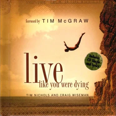 Live Like You Were Dying