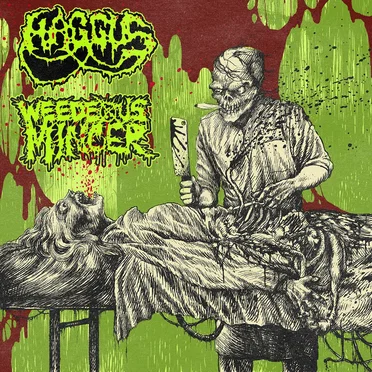 Haggus / Weedeous Mincer