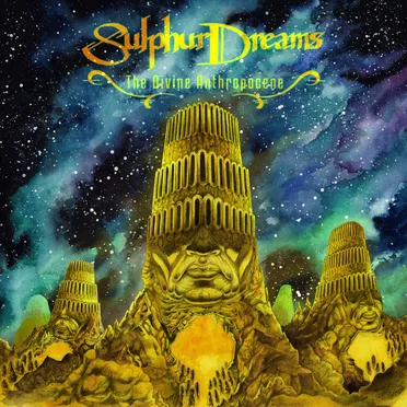 Sulphur Dreams