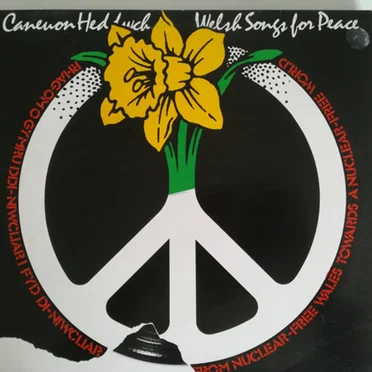 Caneuon Heddwch / Welsh Songs For Peace by Various Artists - album cover