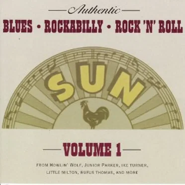 Authentic Sun Blues Rockabilly Rock’n’Roll by Various Artists - album cover