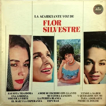 La acariciante voz de Flor Silvestre