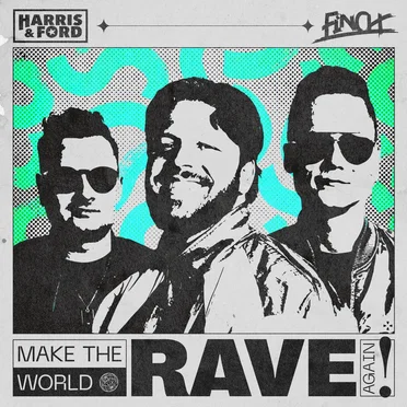Make the World Rave Again