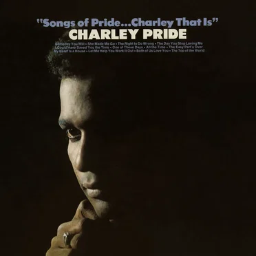 "Songs of Pride... Charley That Is"