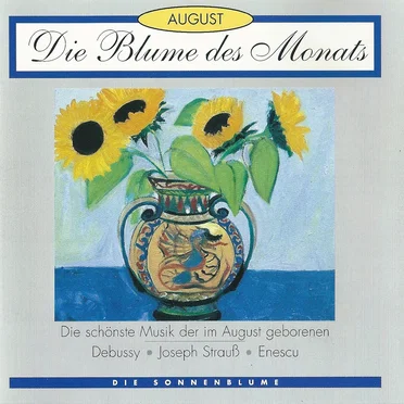 Die Blume des Monats - August - Die Sonnenblume by Various Artists - album cover