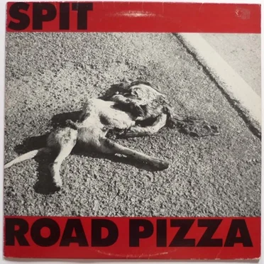 Road Pizza by Spit - album cover