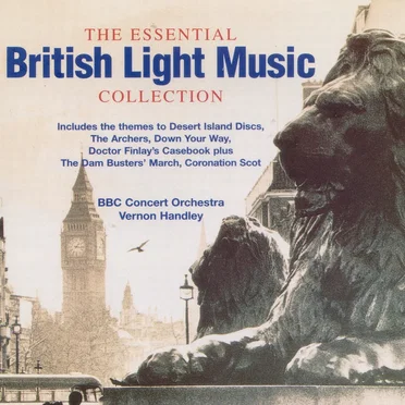 The Essential British Light Music Collection