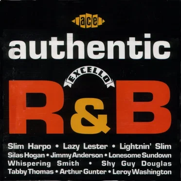 Authentic Excello R & B by Various Artists - album cover