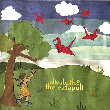 Elizabeth & the Catapult