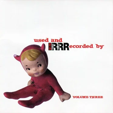 Used and RRRecorded By, Volume 3 by Various Artists - album cover