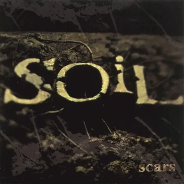 Scars by SOiL - album cover