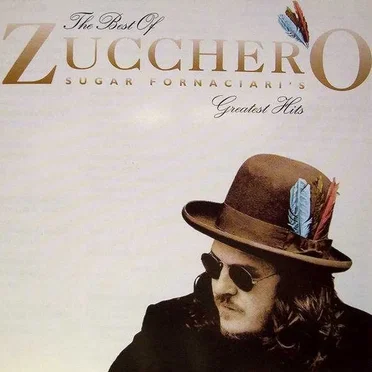 The Best of Zucchero: Sugar Fornaciari’s Greatest Hits