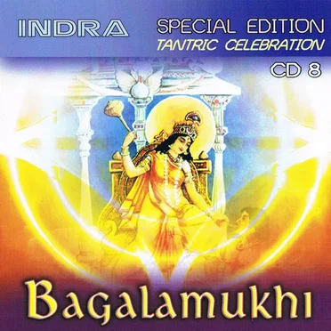 Special Edition Tantric Celebration CD8: Bagalamukhi