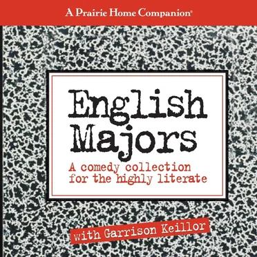 English Majors: A Comedy Collection for the Highly Literate by Garrison Keillor - album cover
