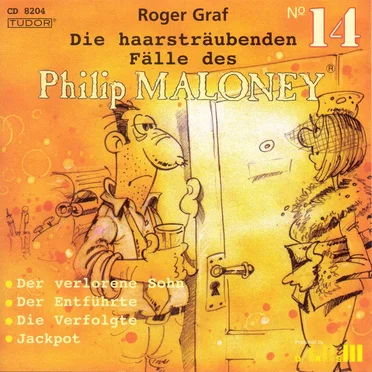 Die haarsträubenden Fälle des Philip Maloney, N° 14 by Roger Graf - album cover