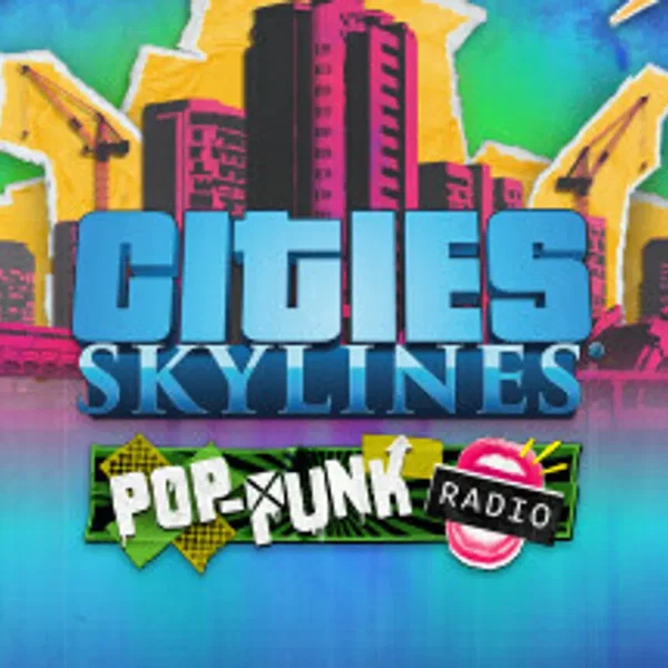 Cities: Skylines - Pop-Punk Radio