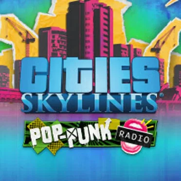 Cities: Skylines - Pop-Punk Radio
