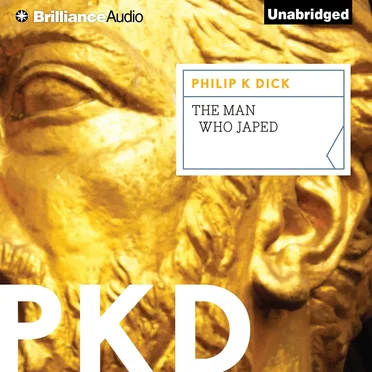 The Man Who Japed by Philip K. Dick - album cover