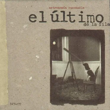 Astronomía razonable by El Último de la Fila - album cover