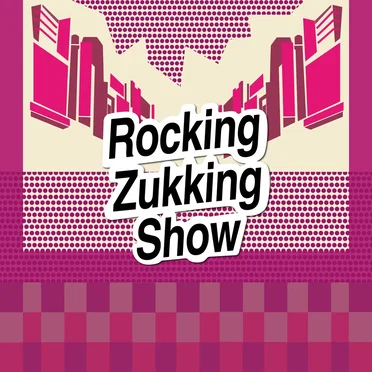 Rocking Zukking Show
