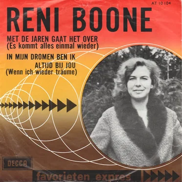 Met de jaren gaat het over / In mijn dromen ben ik altijd bij jou by Reni Boone - album cover