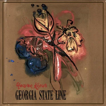 Heaven Knows by Georgia State Line - album cover
