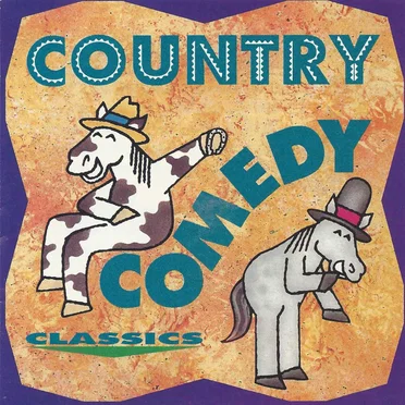 Country Comedy Classics by Various Artists - album cover